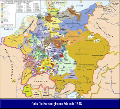 Gelb: Die Habsburgischen Erblande 1648